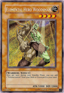 Héroe elemental Woodsman [PP02-EN004] Secreto raro 