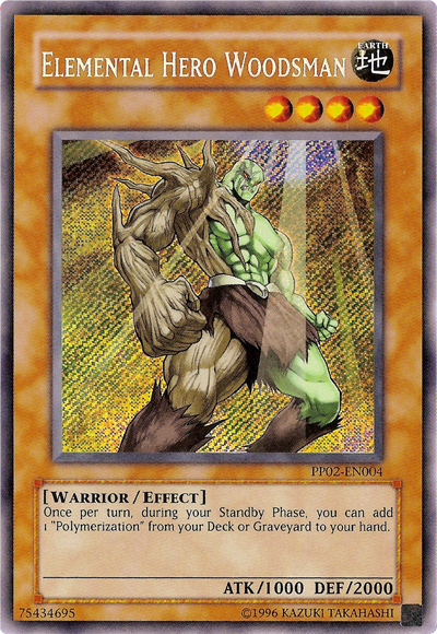 Héroe elemental Woodsman [PP02-EN004] Secreto raro 