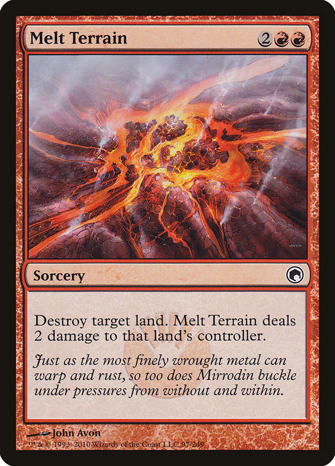 Derretir terreno [Cicatrices de Mirrodin] 