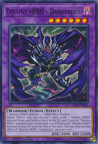 Héroe del Destino - Peligroso [COTD-EN096] Común 