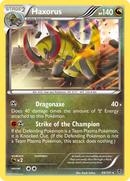 Haxorus (69/101) [Blanco y negro: Explosión de plasma] 