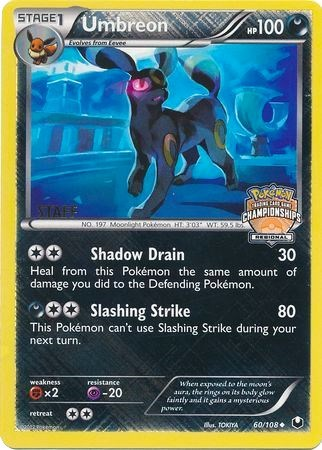 Umbreon (60/108) (Personal de promoción del campeonato regional) [Blanco y negro: Exploradores oscuros] 