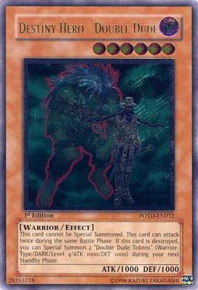 Héroe del Destino - Double Dude [POTD-EN012] Ultimate Rare 