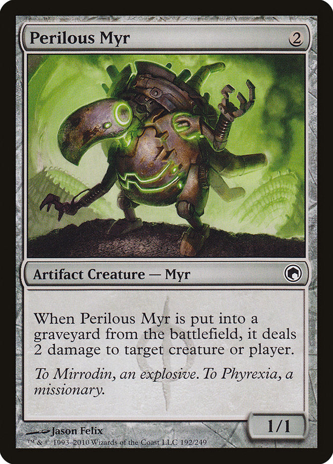 Perilous Myr [Cicatrices de Mirrodin] 