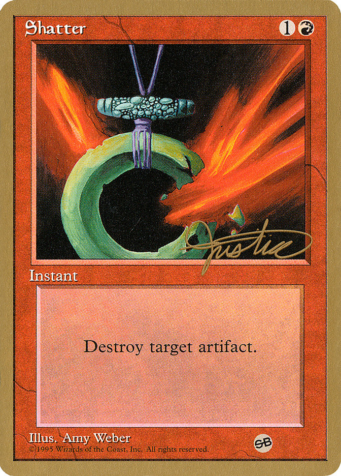 Shatter (Mark Justice) (SB) [Conjunto de coleccionista Pro Tour] 