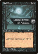 Bad Moon [Cuarta edición (borde negro extranjero)] 