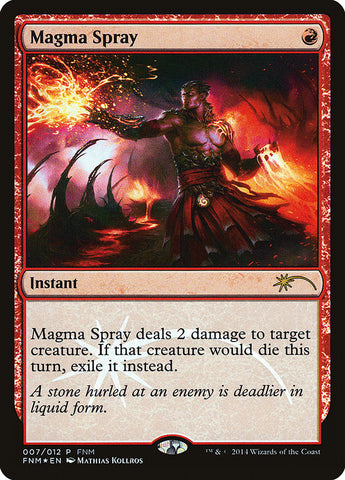 Spray de magma [Viernes mágico por la noche 2014] 