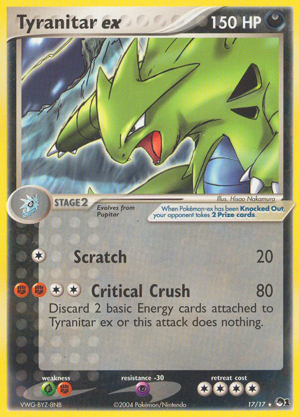 Tyranitar ex (17/17) [Serie POP 1] 