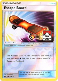 Tablero de escape (122/156) (Promoción de liga) [Sol y Luna: Ultra Prisma] 