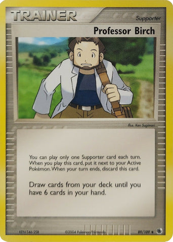 Profesor Birch (89/109) [EX: Estadio de batalla] 