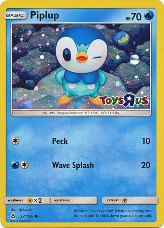 Piplup (32/156) (Promoción de Toys R Us) [Sol y Luna: Ultra Prisma] 
