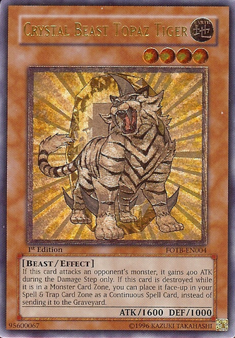 Tigre Topacio Bestia de Cristal [FOTB-EN004] Último Raro 