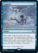 Suspender [Promociones de presentación de Modern Horizons 2] 