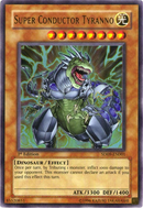 Superconductor Tyranno [SD09-EN001] Ultra raro 