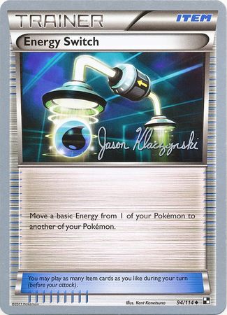 Energy Switch (94/114) (Darkrai Deck - Jason Klaczynski) [Campeonato Mundial 2013] 