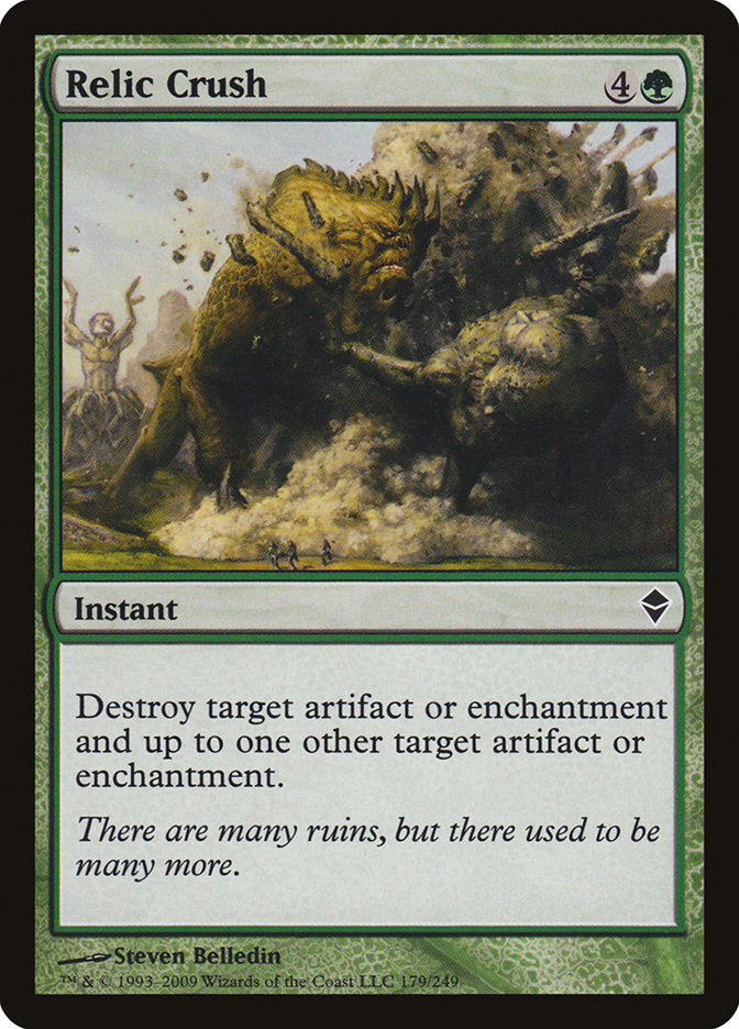 Aplastamiento de reliquias [Zendikar] 