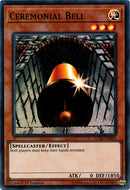 Campana Ceremonial [AC18-EN001] Súper Rara 