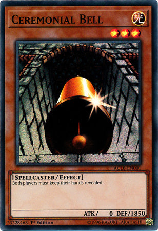 Campana Ceremonial [AC18-EN001] Súper Rara 