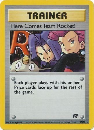 ¡Aquí viene el Equipo Rocket! (15/82) [Equipo Rocket Ilimitado] 