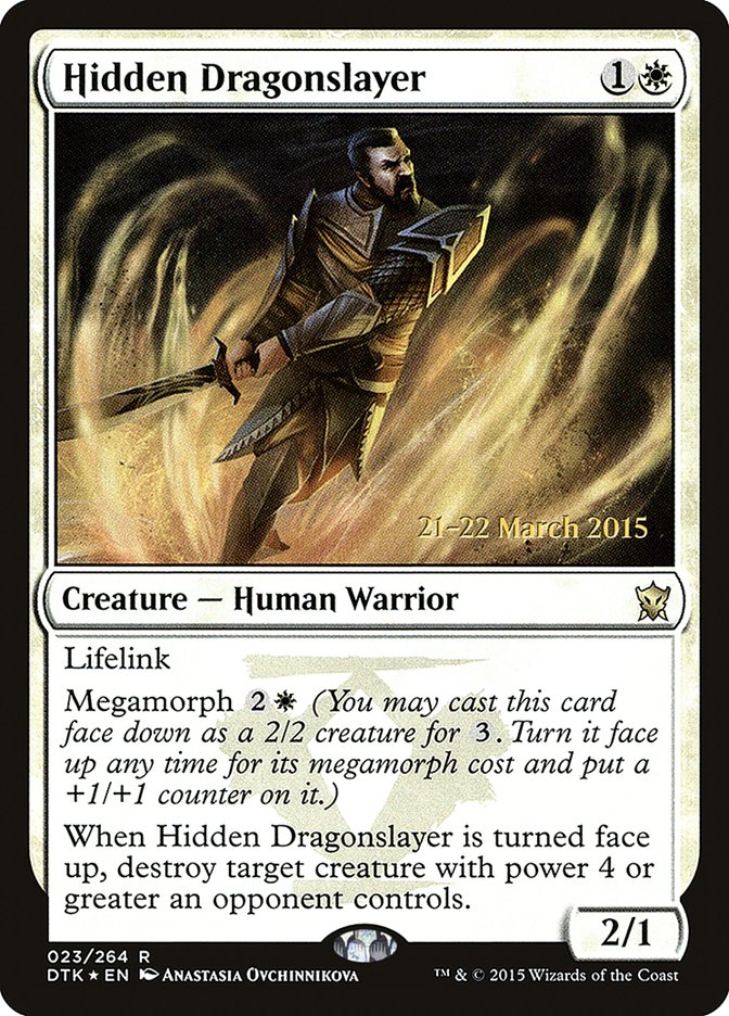 Hidden Dragonslayer [Promociones de presentación de Dragones de Tarkir] 