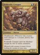 Kederekt Creeper [Fragmentos de Alara] 