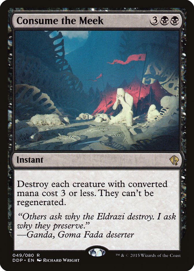 Consume a los mansos [Duel Decks: Zendikar vs. Eldrazi] 