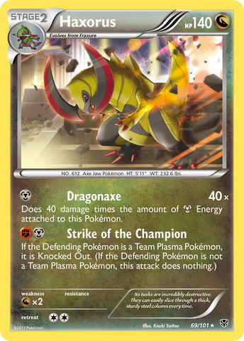Haxorus (69/101) (Cosmos Holo) (Exclusivo en blíster) [Blanco y negro: Explosión de plasma] 