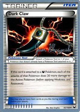 Dark Claw (92/108) (Darkrai Deck - Jason Klaczynski) [Campeonato Mundial 2013] 