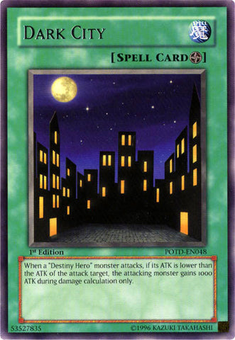 Dark City [POTD-EN048] Rare