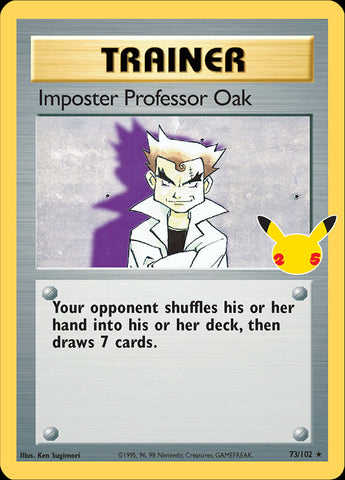 Profesor impostor Oak (73/102) [Celebraciones: 25º aniversario - Colección clásica] 