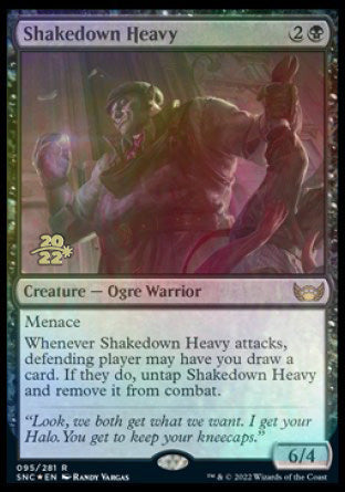 Shakedown Heavy [Promociones de presentación de Streets of New Capenna] 