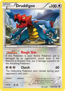 Druddigon (106/113) [Blanco y negro: Tesoros legendarios] 