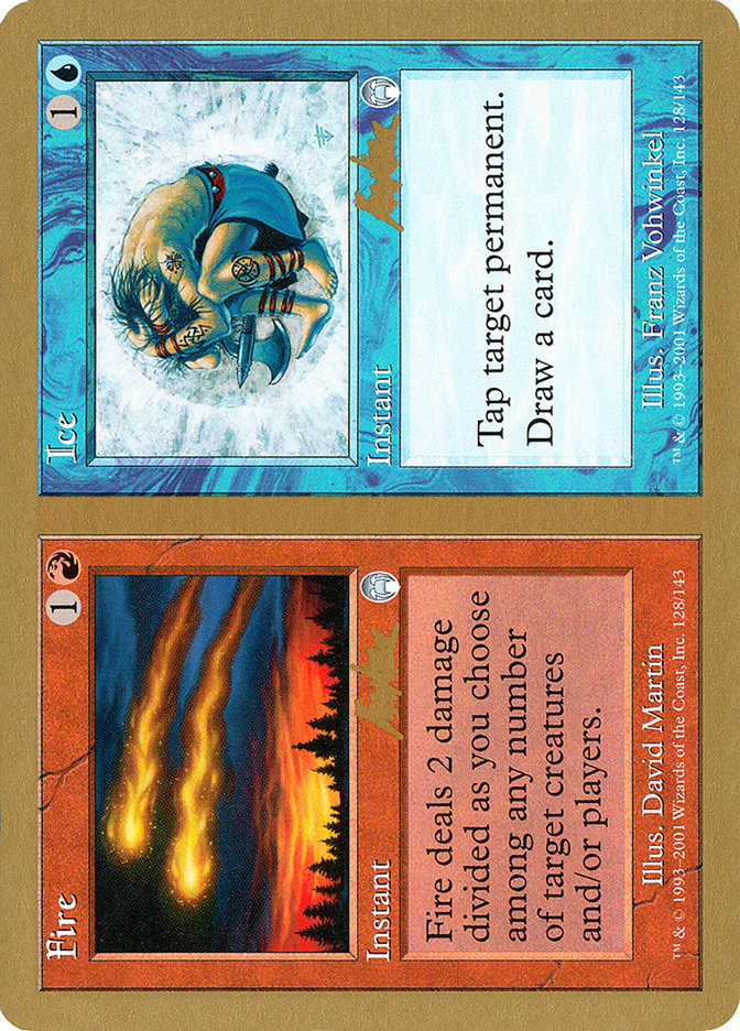 Fuego // Hielo (Brian Kibler) [World Championship Decks 2002] 