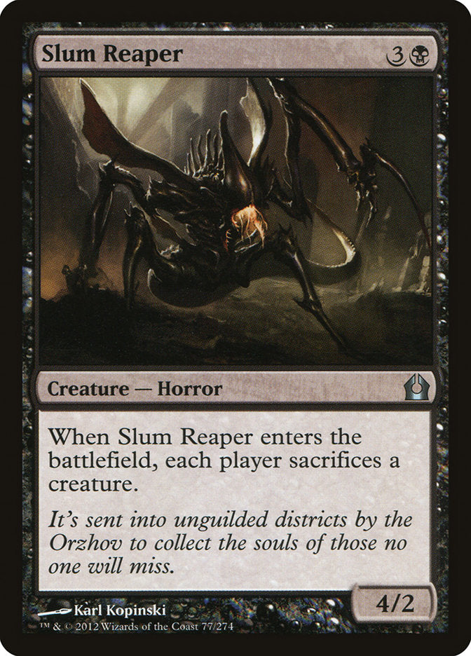 Slum Reaper [Regreso a Rávnica] 