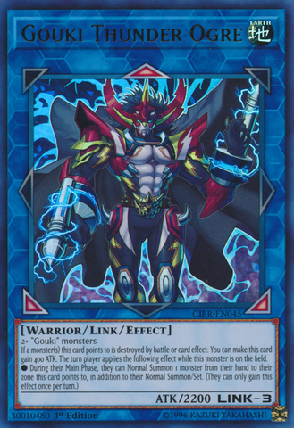 Ogro del Trueno Gouki [CIBR-EN045] Ultra Raro 