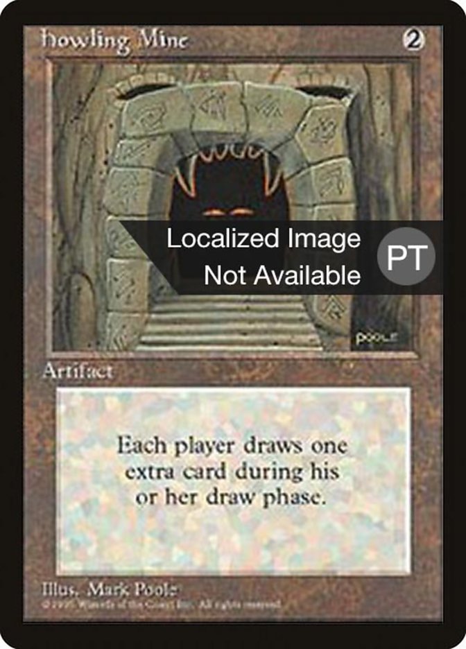 Howling Mine [Cuarta edición (borde negro extranjero)] 