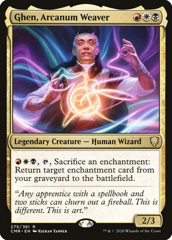 Ghen, Arcanum Weaver [Comandante Legends] 