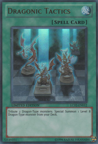 Tácticas Dragonicas [LC02-EN012] Ultra Raro 
